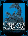 The Inheritance Almanac: An A-To-Z Guide to the World of Eragon. by Michael MacAuley with Mark Cotta Vaz The Inheritance Almanac: An A-To-Z Guide to the World of Eragon. by Michael MacAuley with Mark Cotta Vaz