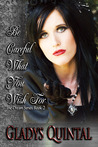 Be Careful What You Wish For (The Dream Series, #2)