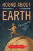 Round About the Earth by Joyce E. Chaplin Round About the Earth by Joyce E. Chaplin