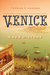 Venice: A New His...