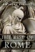 The Rise of Rome: The Making of the World's Greatest Empire (Kindle Edition)