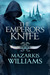 The Emperor's Knife (Tower and Knife Trilogy, #1)