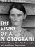 The Story of a Photograph by Jerry L. Thompson The Story of a Photograph by Jerry L. Thompson