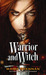Warrior and Witch (Doppelganger, #2)