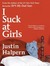 I Suck at Girls (ebook)