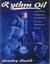 Rythm Oil: A Journey Through the Music of the American South (Hardcover)