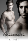 Surrender by K. Piet Surrender by K. Piet