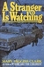 A Stranger Is Watching (Hardcover)