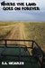 Where the Land Goes on Forever