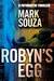 Robyn's Egg - A Futuristic ...