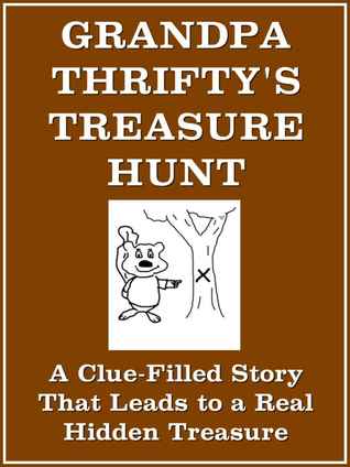 Grandpa Thrifty's Treasure Hunt