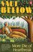 More Die Of Heartbreak (Paperback)