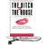 The Bitch in the House (Audio CD)