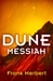Dune Messiah (Dune Chronicles, #2)