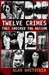 Twelve Crimes That Shocked the Nation (Paperback)