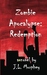 Zombie Apocalypse: Redemption
