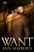 Want (1 Night Stand, #81)