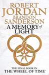 A Memory of Light (Wheel of Time, #14; A Memory of Light, #3)