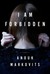 I Am Forbidden (Kindle Edition)