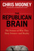 The Republican Brain: The Science of Why They Deny Science—and Reality (Kindle Edition)