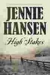 High Stakes by Jennie L. Hansen
