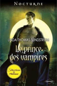 Le Prince des Vampires Linda Thomas-Sundstrom Le Prince des Vampires Linda Thomas-Sundstrom