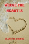 Where The Heart Is