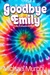 Goodbye Emily