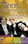 Teen Genreflecting: A Guide to Reading Interests (Genreflecting Advisory Series) Teen Genreflecting: A Guide to Reading Interests (Genreflecting Advisory Series)