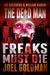 Freaks Must Die (Dead Man #10)
