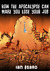 How the Apocalypse Can Make...