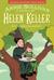 Annie Sullivan and the Trials of Helen Keller by Joseph Lambert Annie Sullivan and the Trials of Helen Keller by Joseph Lambert