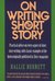 On Writing The Short Story
