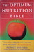 The Optimun Nutrition Bible