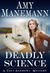 Deadly Science