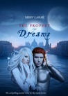 The Prophet of Dreams (Syren, #2) The Prophet of Dreams (Syren, #2)