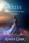 Arise (Syrenka, #3) Arise (Syrenka, #3)