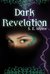Dark Revelation by S.E. Myers Dark Revelation by S.E. Myers