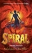 Spiral : Invasi dari Perut Bumi (Tunnels, #5)