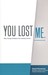You Lost Me: Why Young Christians Are Leaving Church . . . and Rethinking Faith (Paperback)