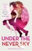Under the Never Sky (Under the Never Sky, #1)