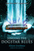 Singing the Dogstar Blues (Paperback)