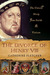 The Divorce of Henry VIII: The Untold Story from Inside the Vatican (ebook)
