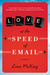 Love at the Speed of Email