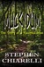 Muckydum - The Story of a Haunted Man by Stephen Chiarelli