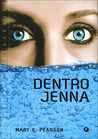 Dentro Jenna by Mary E. Pearson Dentro Jenna by Mary E. Pearson