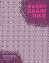 Every Grain Of Rice: Simple Chinese Home Cooking