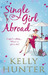 Single Girl Abroad (ebook)