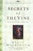 Secrets of the Vine: Breaking Through to Abundance (Hardcover)