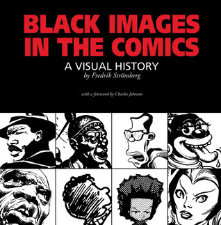 Black Images in the Comics by Fredrik Strömberg